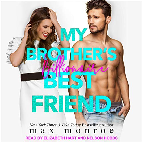 Audiobook Review: My Brother’s Billionaire Best Friend (Billionaire ...